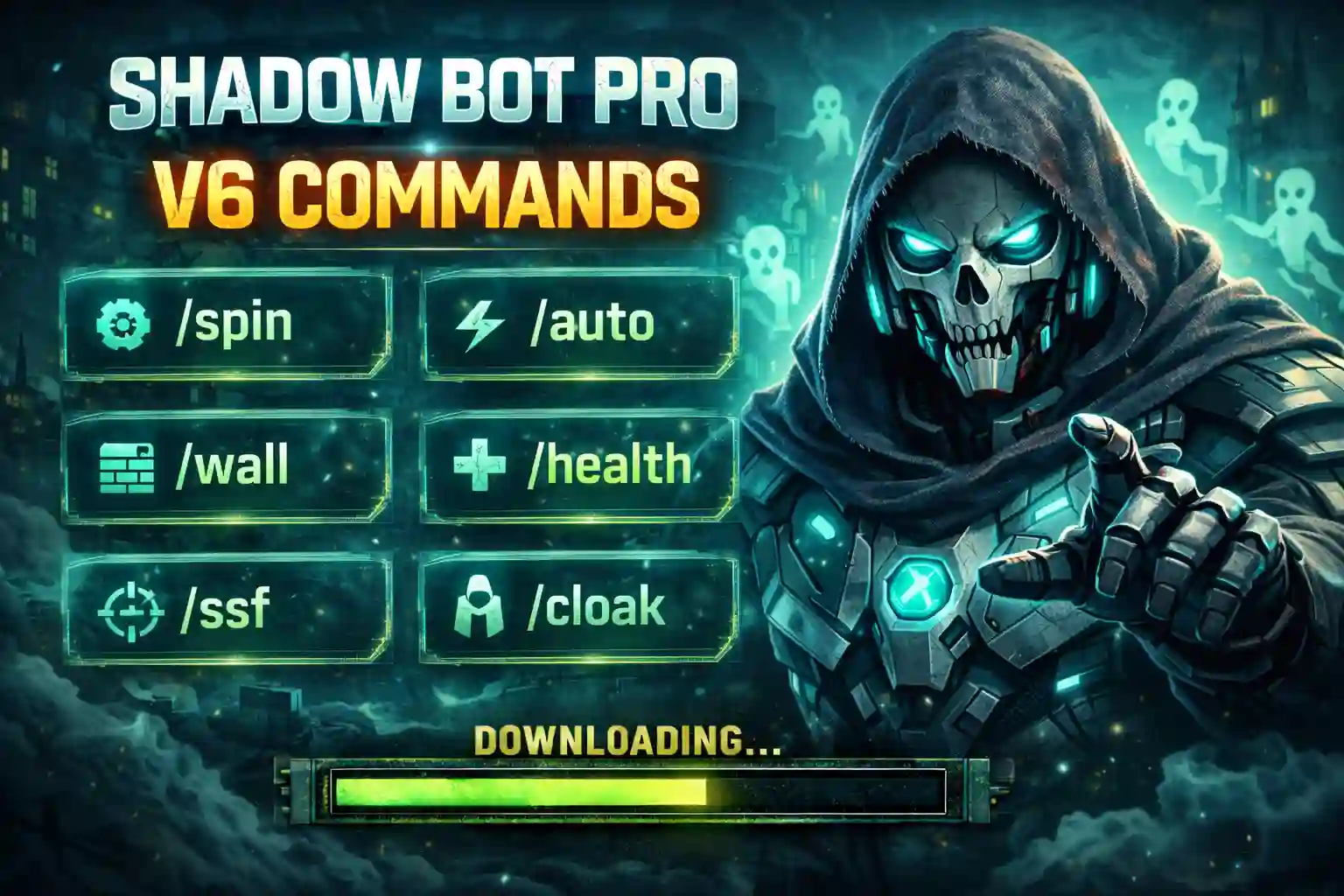 Shadow Bot Pro Commands List